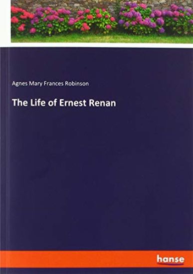 The Life of Ernest Renan