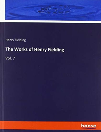 The Works of Henry Fielding