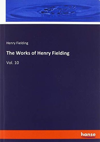 The Works of Henry Fielding