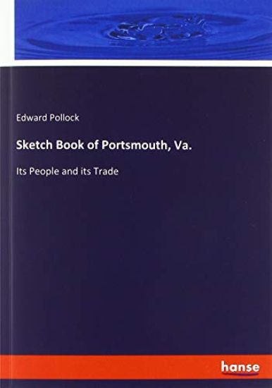 Sketch Book of Portsmouth, Va.