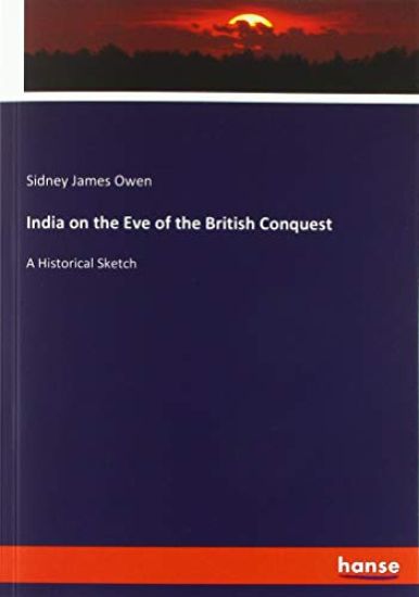 India on the Eve of the British Conquest