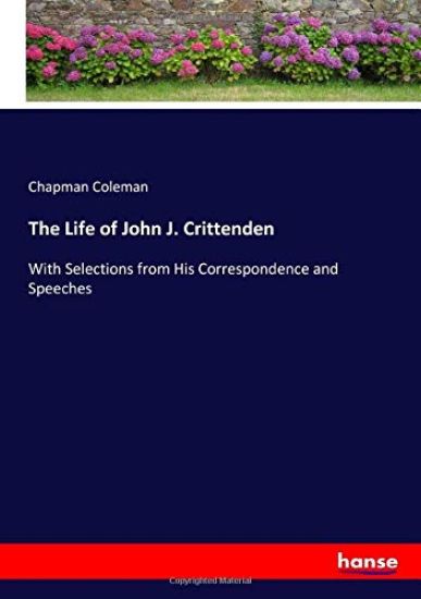 The Life of John J. Crittenden