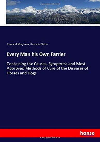 Every Man his Own Farrier