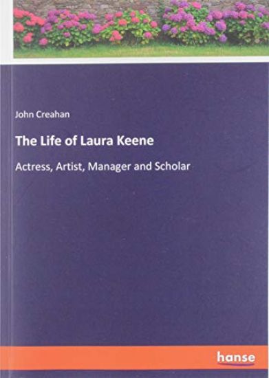 The Life of Laura Keene