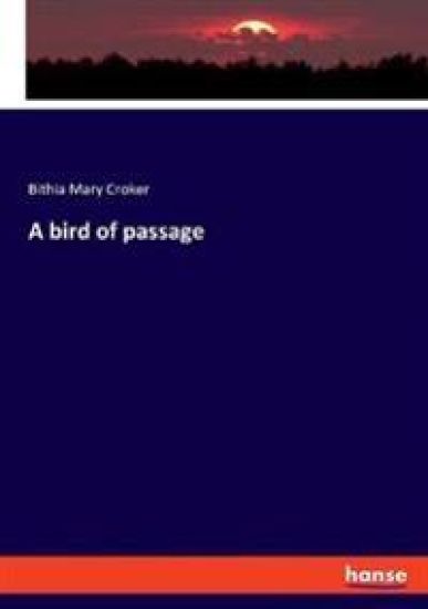 A bird of passage