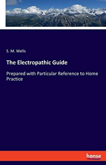 The Electropathic Guide