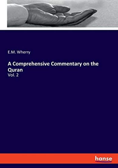 A Comprehensive Commentary on the Quran