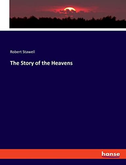 The Story of the Heavens