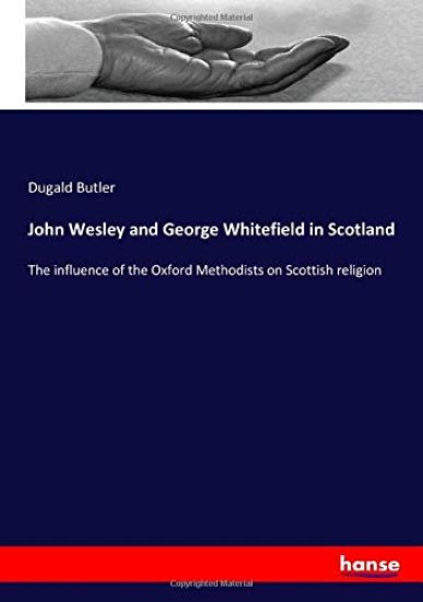 John Wesley and George Whitefield in Scotland