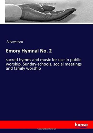 Emory Hymnal No. 2