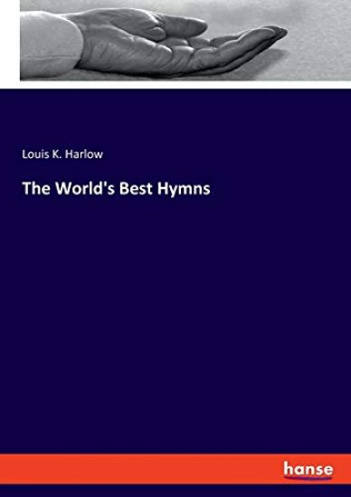 The World's Best Hymns