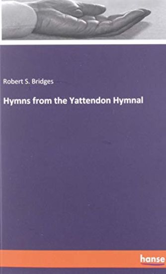 Hymns from the Yattendon Hymnal
