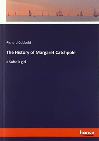 The History of Margaret Catchpole