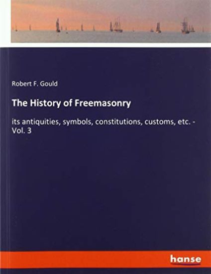 The History of Freemasonry