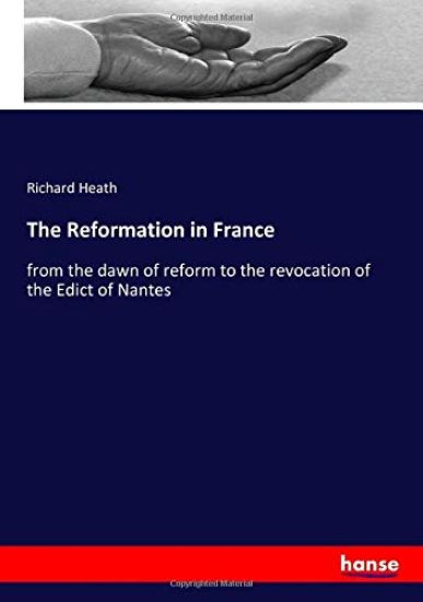 The Reformation in France