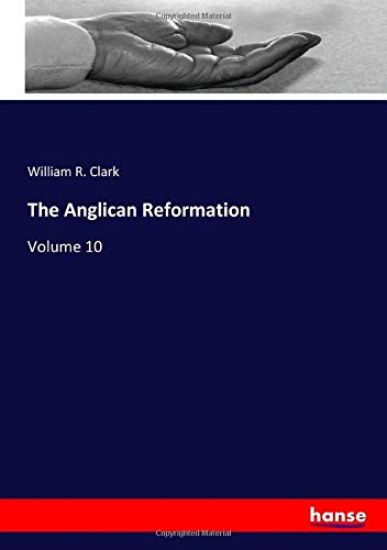 The Anglican Reformation