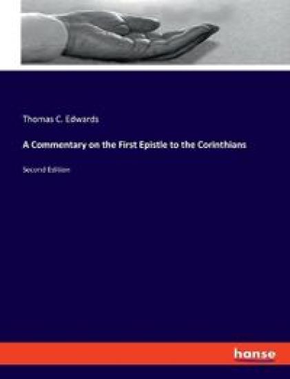A Commentary on the First Epistle to the Corinthians