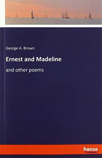 Ernest and Madeline