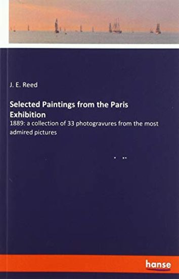 Selected Paintings from the Paris Exhibition