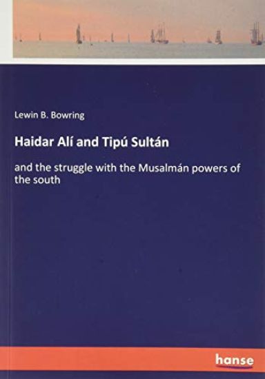 Haidar Alí and Tipú Sultán