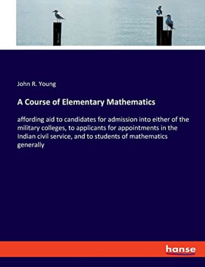 A Course of Elementary Mathematics