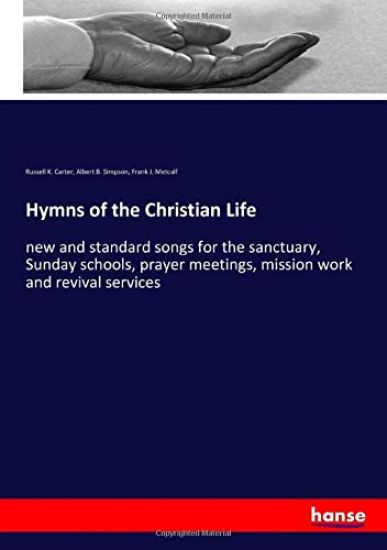 Hymns of the Christian Life
