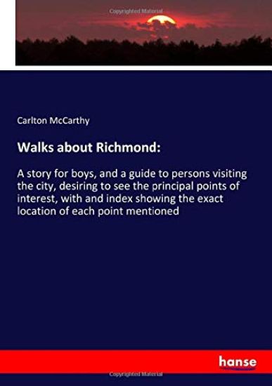 Walks about Richmond: