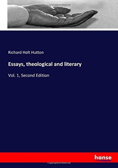 Essays, theological and literary