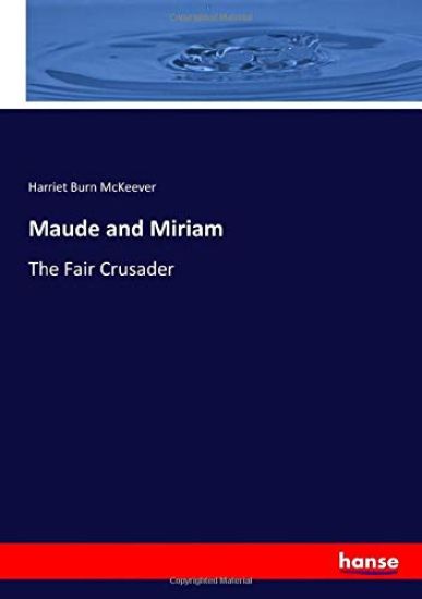Maude and Miriam