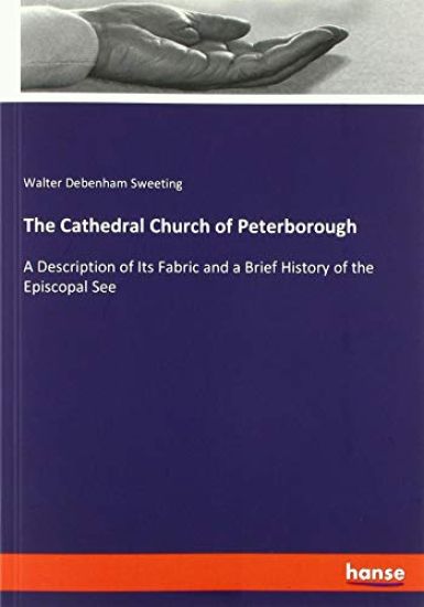 The Cathedral Church of Peterborough