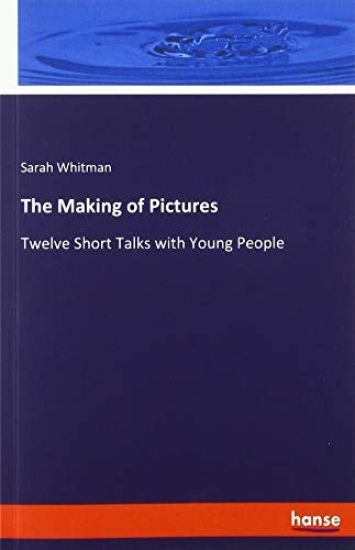 The Making of Pictures