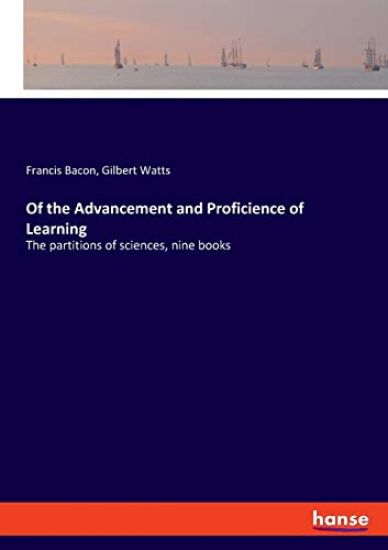 Of the Advancement and Proficience of Learning
