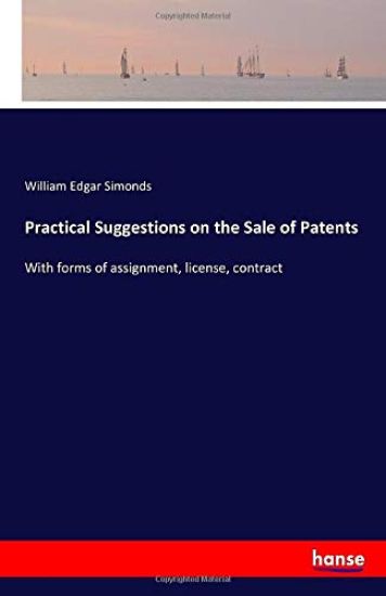 Practical Suggestions on the Sale of Patents