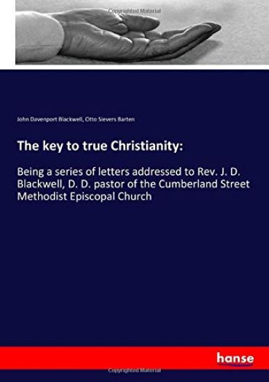The key to true Christianity: