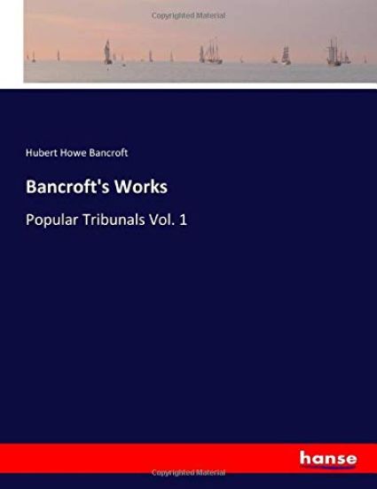 Bancroft's Works