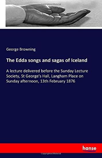The Edda songs and sagas of Iceland