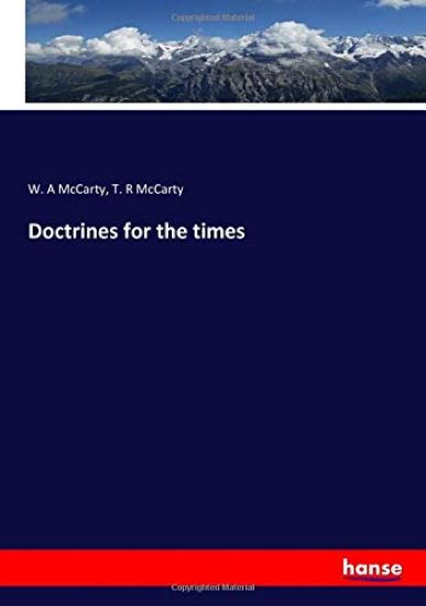 Doctrines for the times