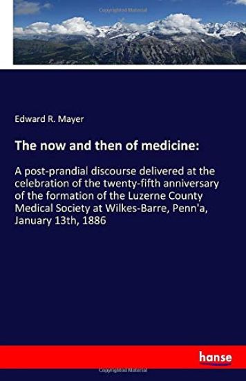 The now and then of medicine: