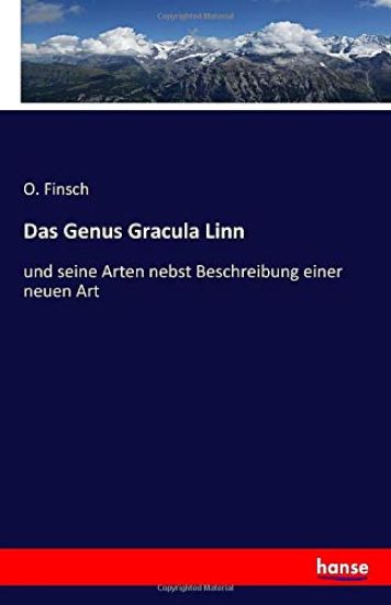 Das Genus Gracula Linn