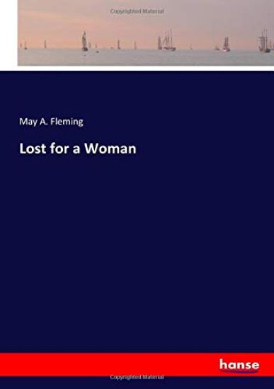 Lost for a Woman