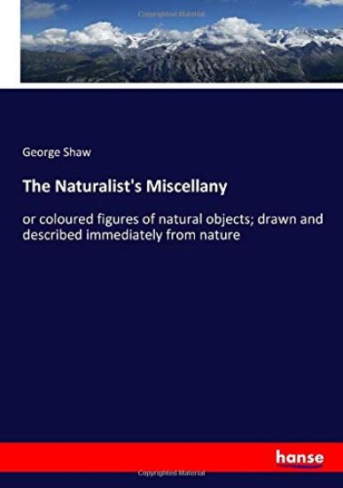 The Naturalist's Miscellany