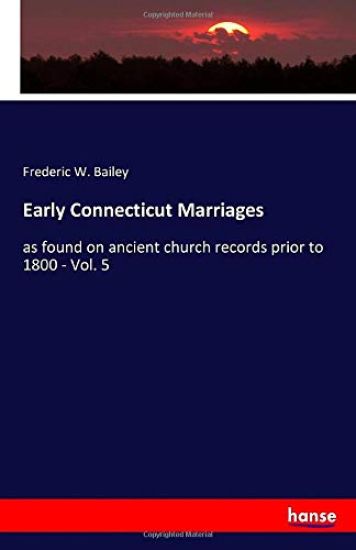 Early Connecticut Marriages