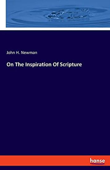 On The Inspiration Of Scripture