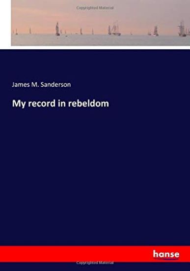 My record in rebeldom