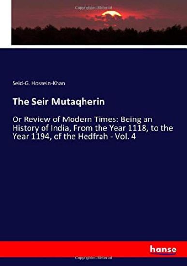 The Seir Mutaqherin