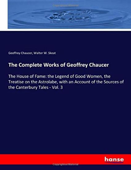 The Complete Works of Geoffrey Chaucer