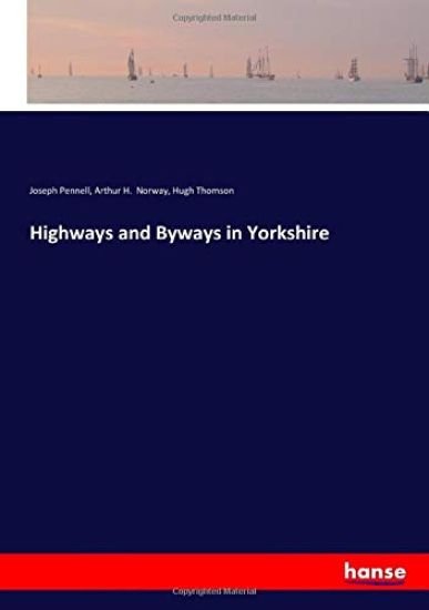 Highways and Byways in Yorkshire