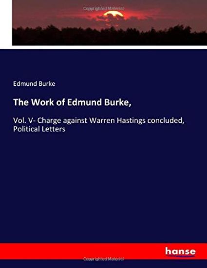 The Work of Edmund Burke,