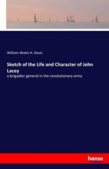 Sketch of the Life and Character of John Lacey