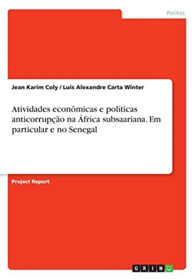 Atividades econômicas e políticas anticorrupção na África subsaariana. Em particular e no Senegal